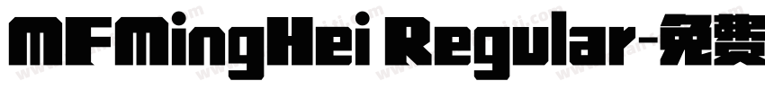 MFMingHei Regular字体转换